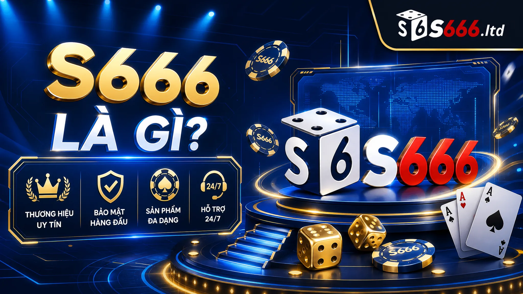 S666 là gì?